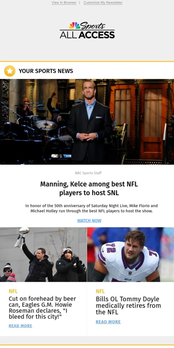 Email from NBC Sports. Manning, Kelce among best NFL players to host SNL