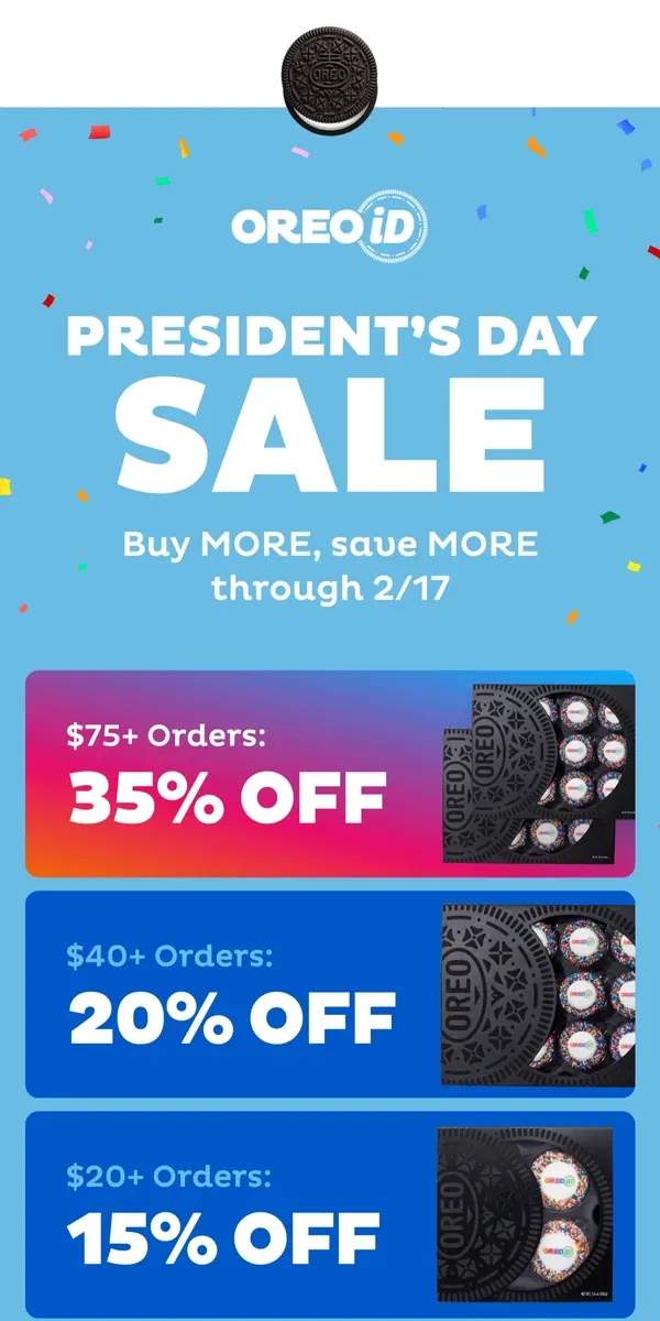 Email from OREO. Up to 35% on OREOiD This President’s Day Weekend