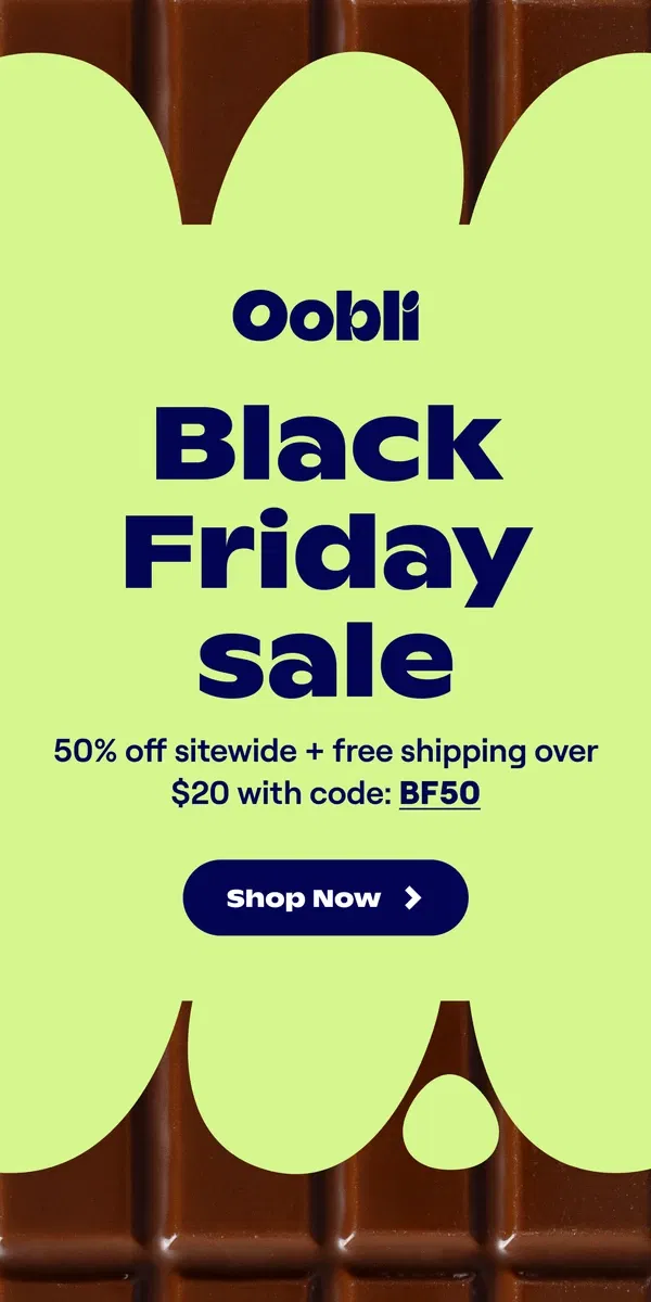 Email from Oobli. VIP Only Black Friday Sale