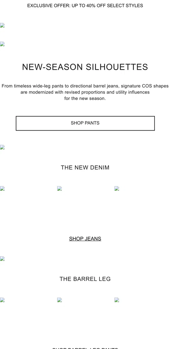 Email from COS. Pants: new silhouettes