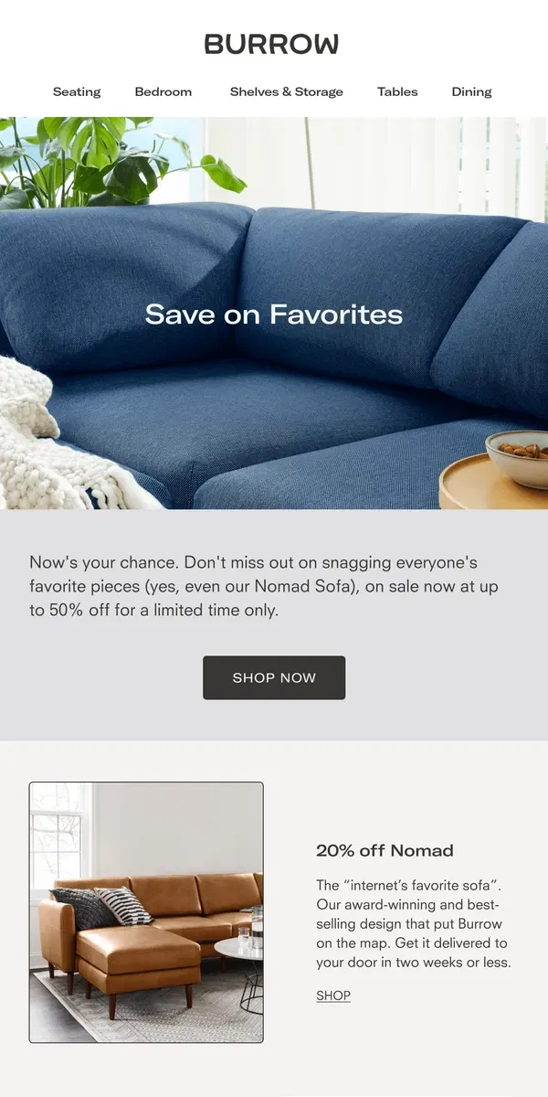 Email from Burrow. Save up to 50% on crowd favorites