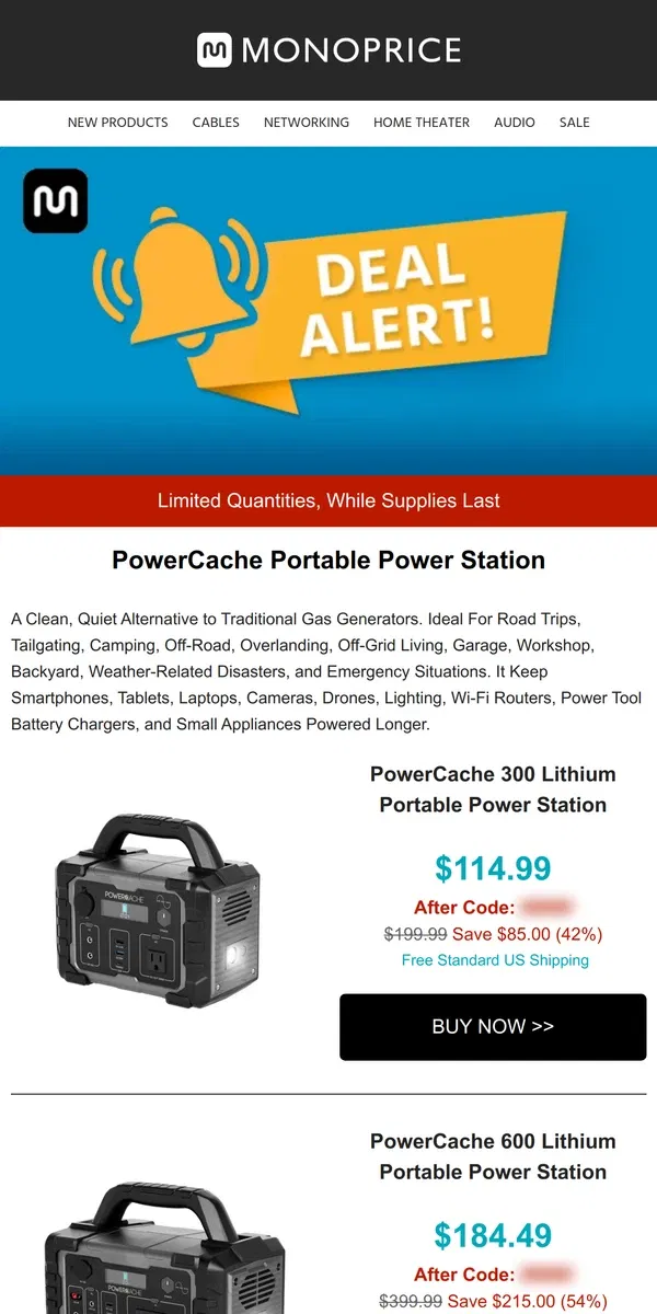 Email from Monoprice. ⚡ DEAL ALERT ⚡ PowerCache Portable Power Station Save Up to 54% OFF