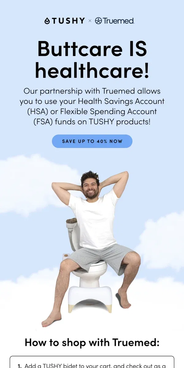 Email from TUSHY. Buttcare IS healthcare!