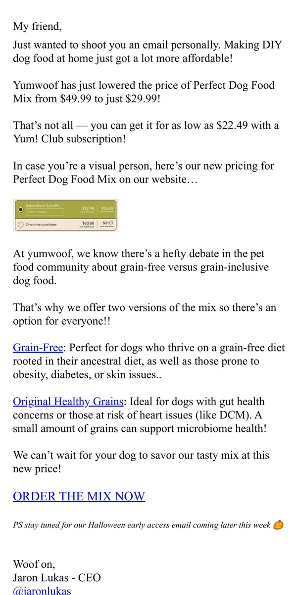 Email from Yumwoof!. 📉🚨PRICE DROP on Dog Food Mix! 🎉