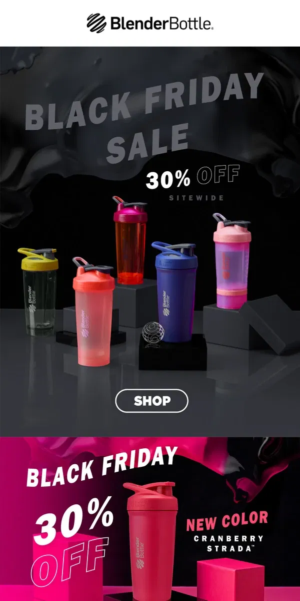 Email from BlenderBottle. 💪30% OFF BLACK FRIDAY IS GOING STRONG 💪