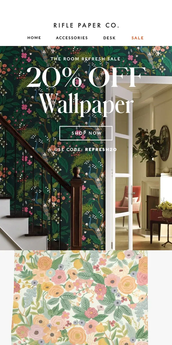 Email from Rifle Paper Co.. Best-Selling Wallpaper Now 20% Off For a Limited Time