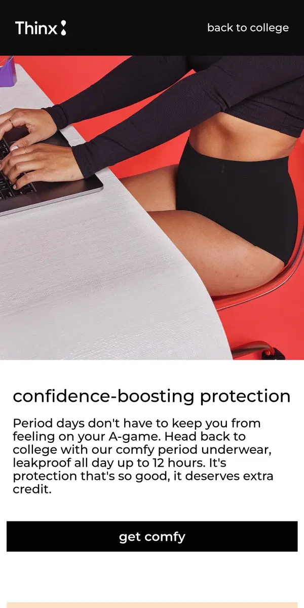 Email from Thinx. A pleasure to have in class