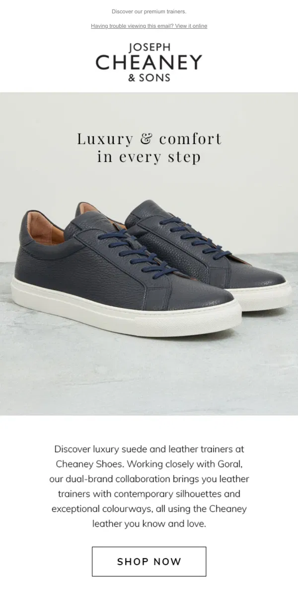 Email from Joseph Cheaney. Luxury & comfort in every step