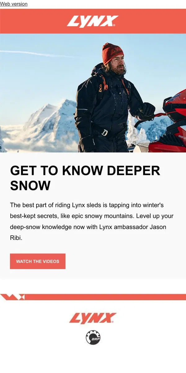 Email from Lynx. Ultimate deep snow riding