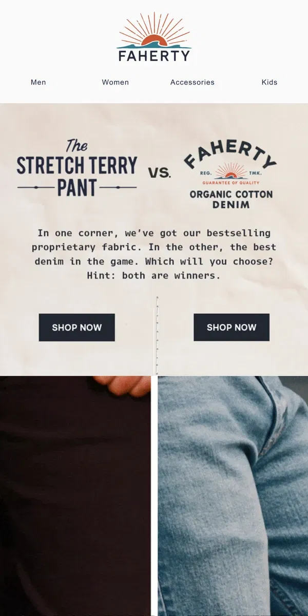 Email from Faherty. Stretch Terry vs. Organic Cotton Denim