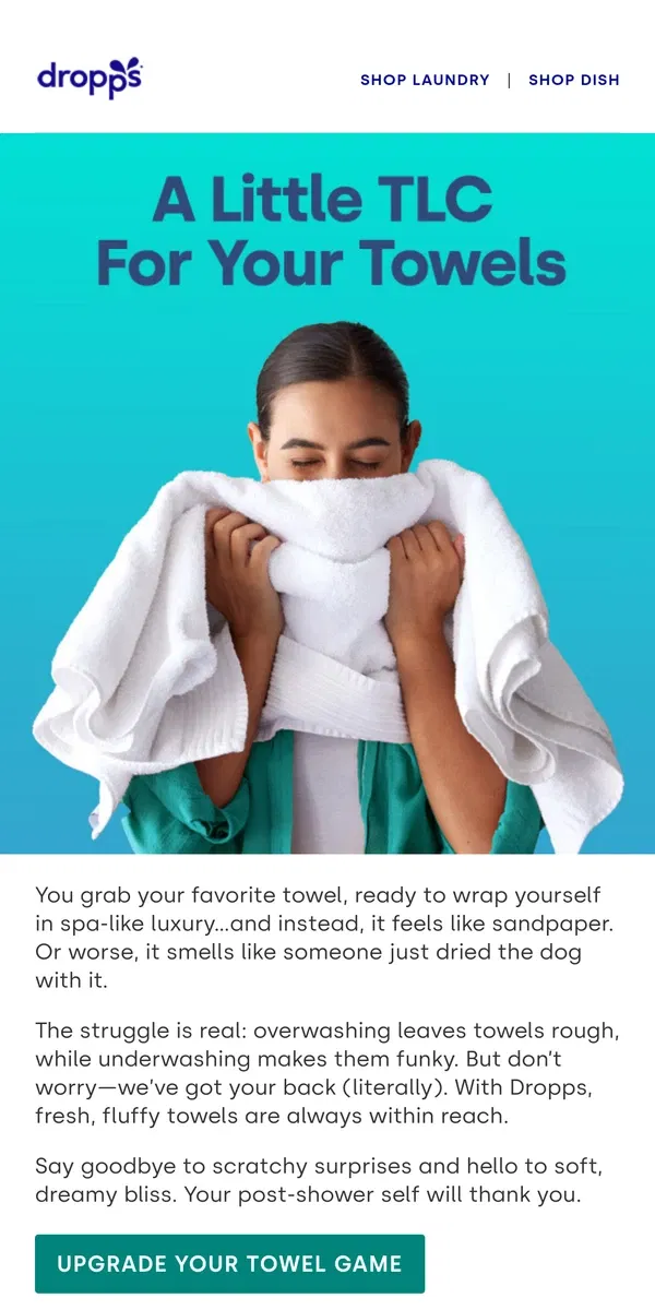 Email from Dropps. Musty, scratchy towels?