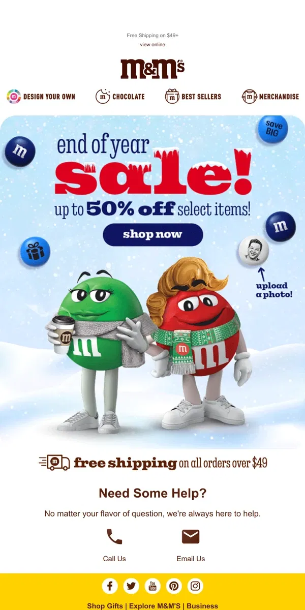 Email from M&M's. End of the Year Savings!