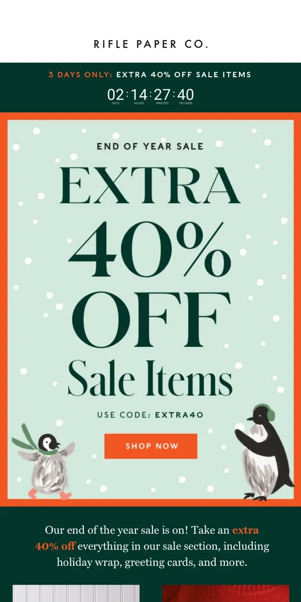 Email from Rifle Paper Co.. 3 DAYS ONLY: Extra 40% Off Sale Items