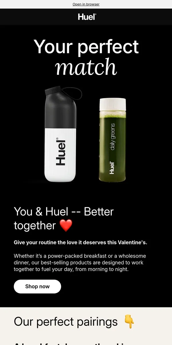 Email from Huel. Hueligan, you’ve got a match 🖤