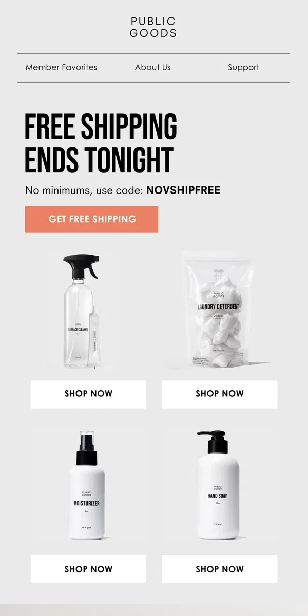 Email from Public Goods. Don’t miss out: Free Shipping ends soon