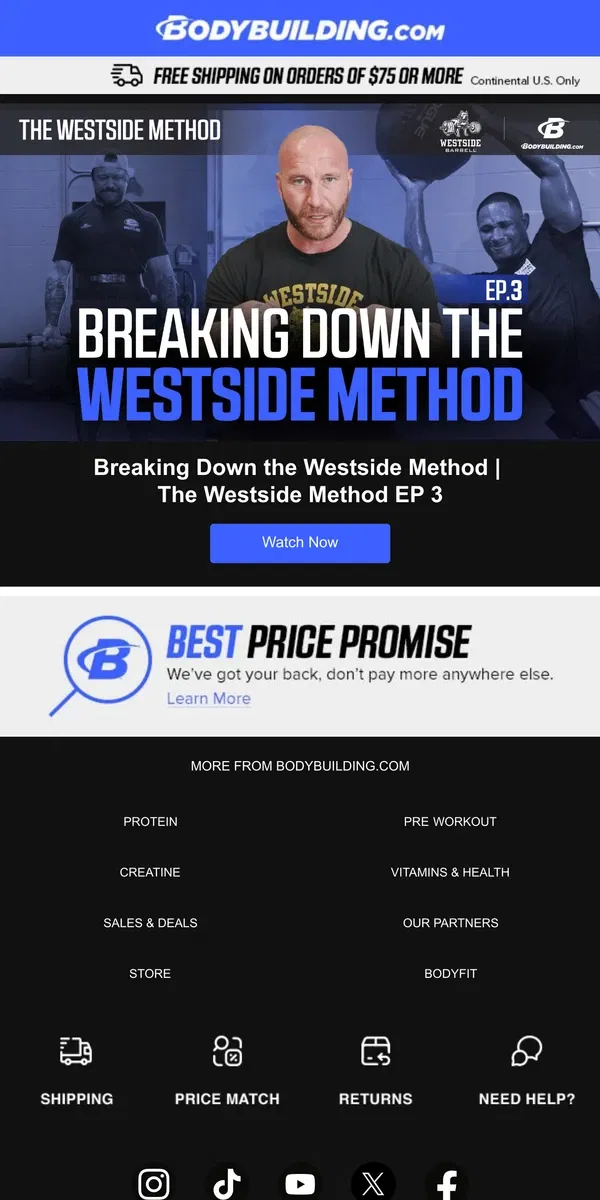 Email from Bodybuilding.com. Just Released! Explore the Latest Westside Barbell Episode 💪