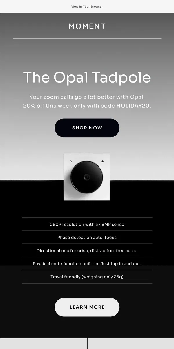 Email from Moment. Get Better Video Calls with Opal