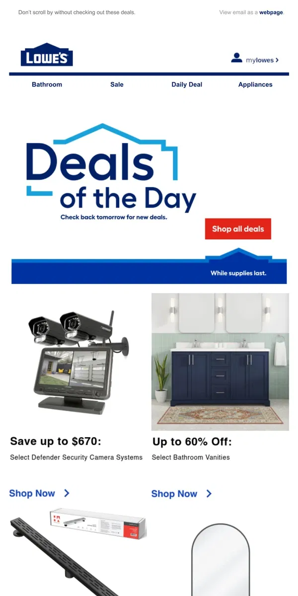 Email from Lowe's. Shop 1 day online-only deals before they disappear.