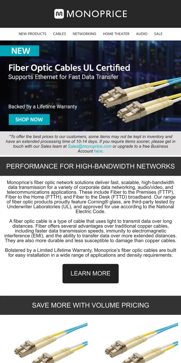 Email from Monoprice. Buy More, Save More! | Fiber Optic Cables (OM3, OM4, OM5, and More!)