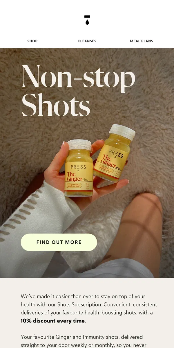 Email from PRESS Healthfoods. Shots on repeat