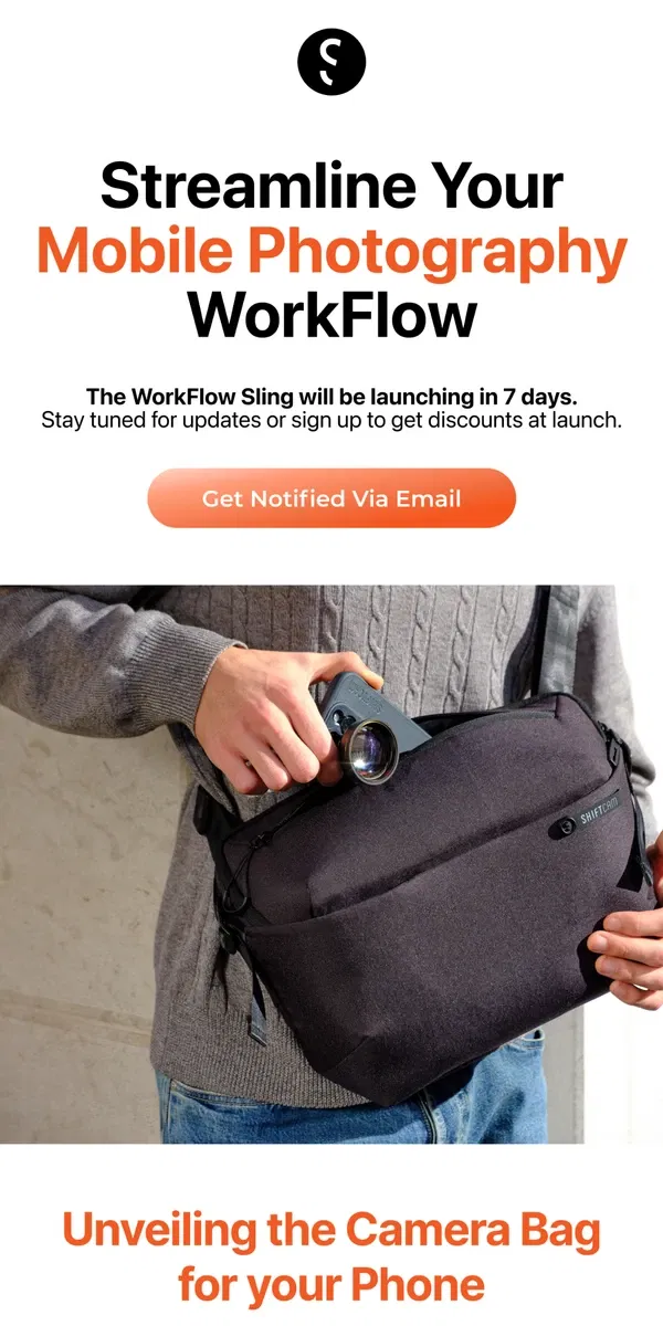 Email from ShiftCam. T minus 7 Days till our WorkFlow Sling Launch