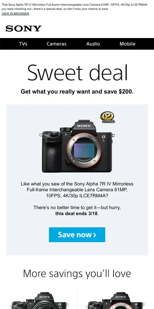 Email from Sony. You Saw It, You Loved It, Now Get It | Plus, Save $200