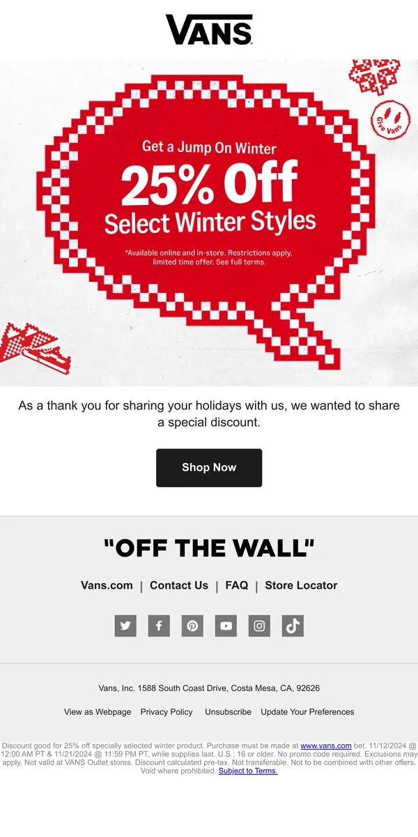 Email from Vans. ENJOY 25% OFF* HOLIDAY GIFTS (SEE INSIDE)