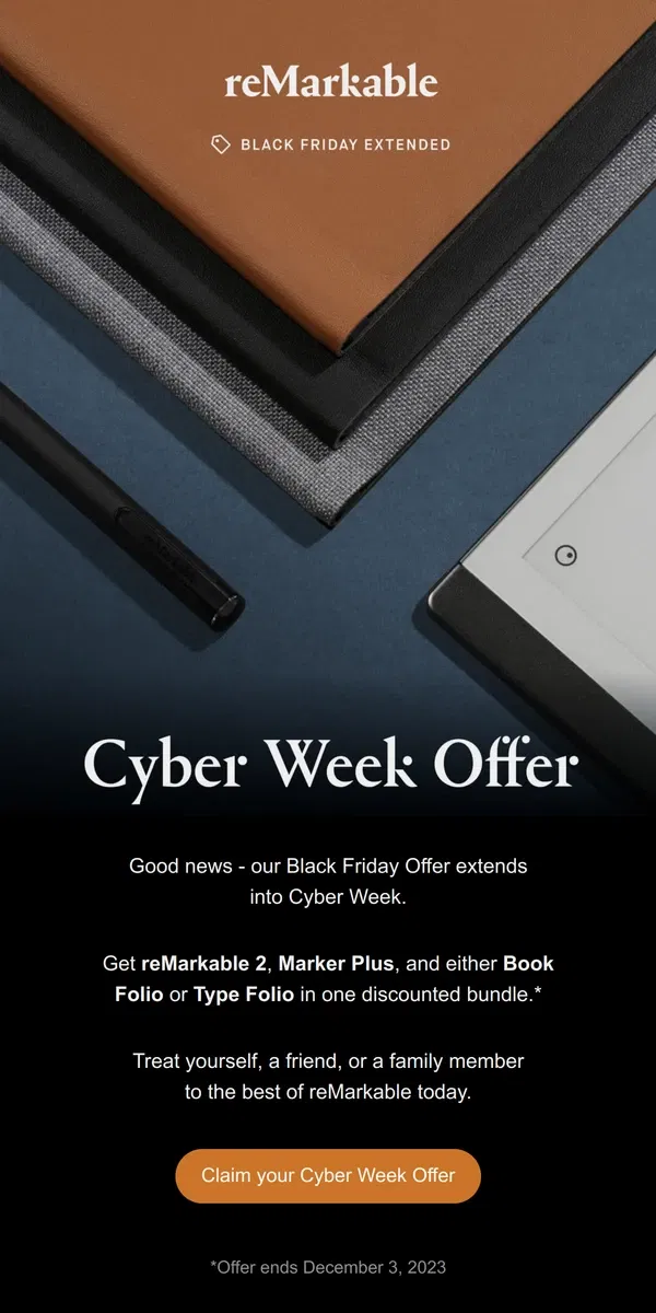 Email from reMarkable. Offer continues into Cyber Week