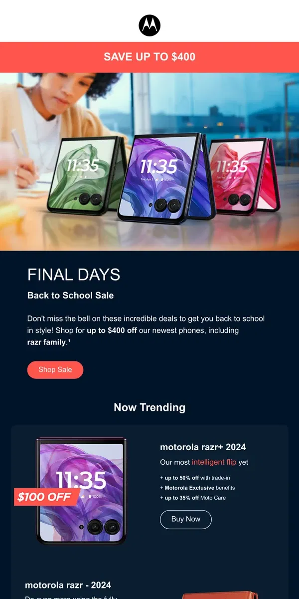 Email from Motorola. Final ✌️ Days: Back to School deals are leaving!