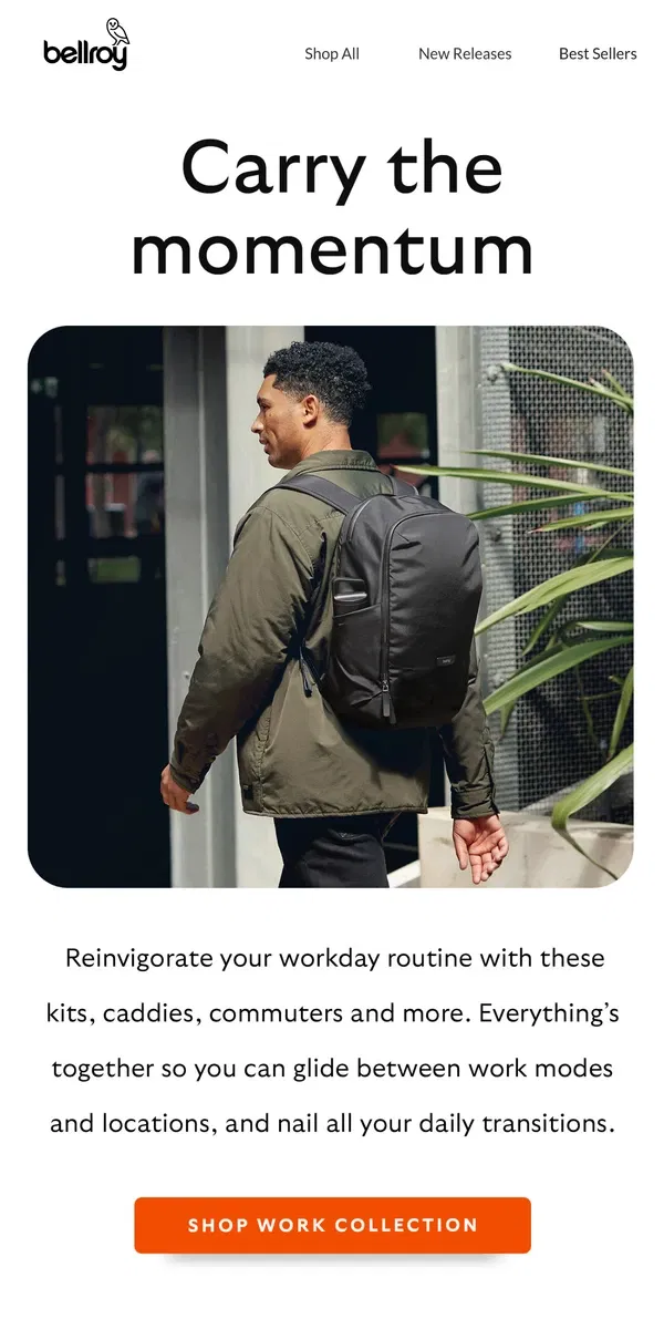 Email from Bellroy. Activate work mode