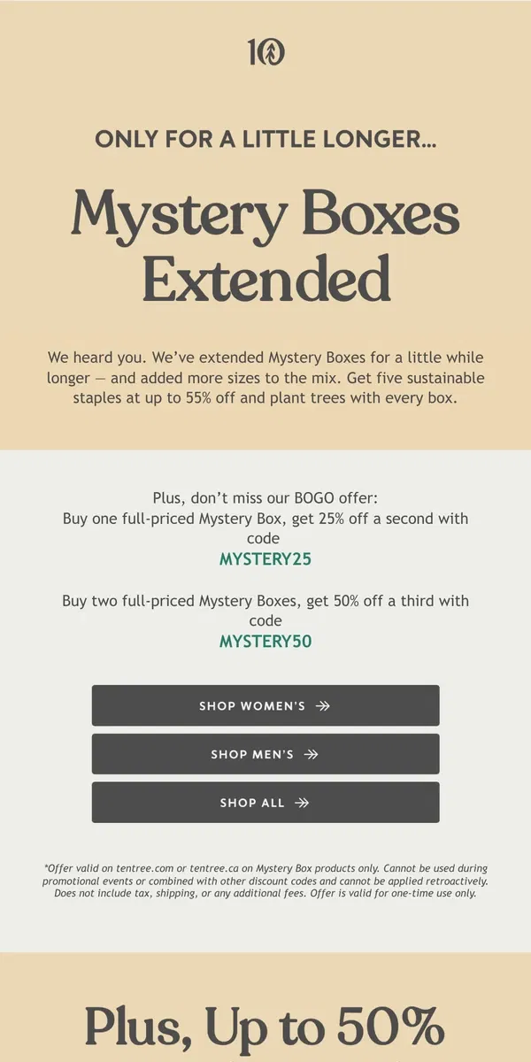 Email from tentree. Mystery Boxes Extended & Fresh Sizes Added 🎁