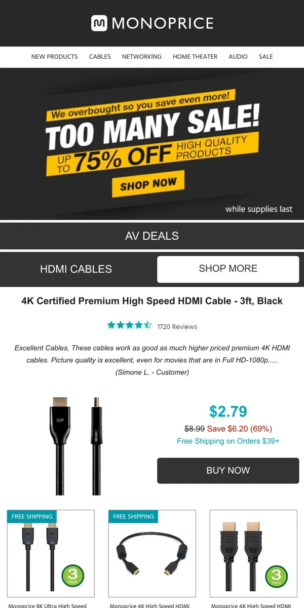 Email from Monoprice. HDMI Cables + Overstock = DEALS for You