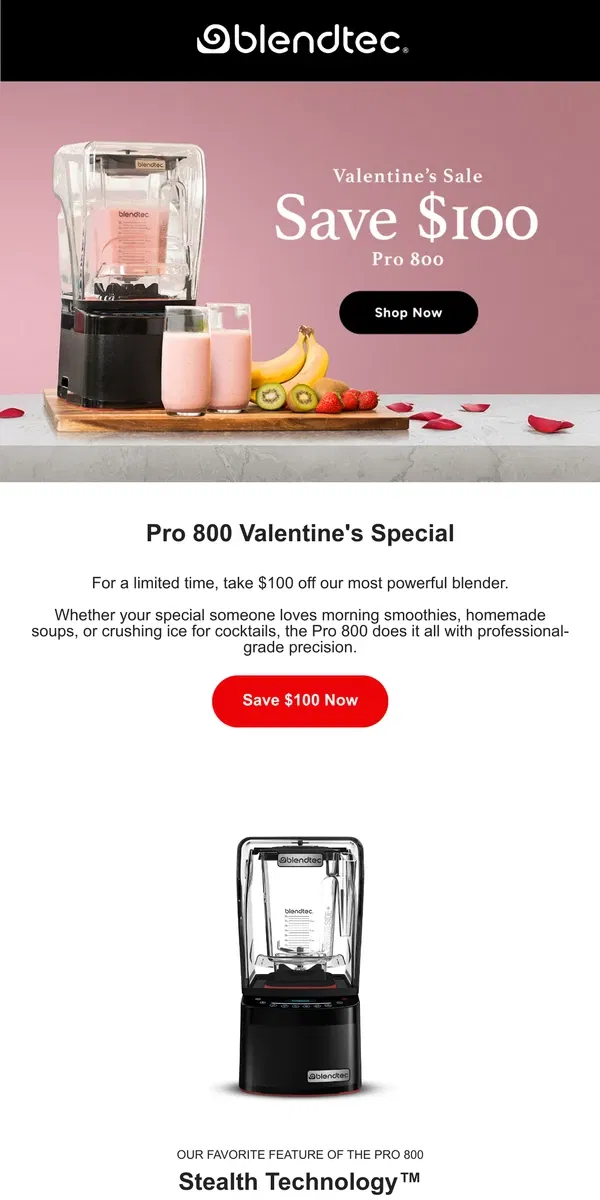 Email from Blendtec. Heartfelt Savings Just for You!