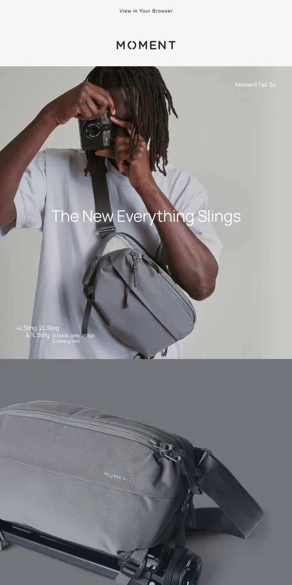 Email from Moment. Introducing…The Everything Sling(s)