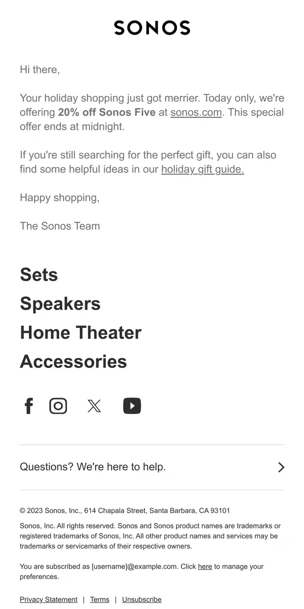 Email from Sonos. Last chance: 20% off Sonos Five