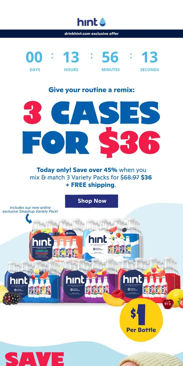 Email from Hint Water. Stuck in a flavor rut? $1 per bottle will help!