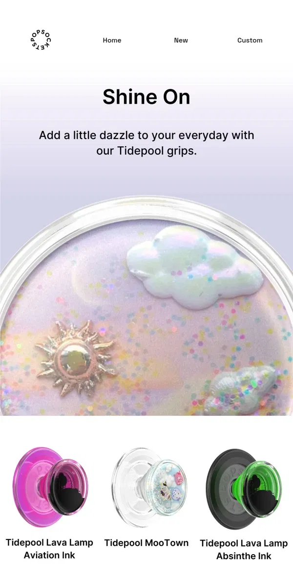 Email from PopSockets. A little shimmer goes a long way ✨