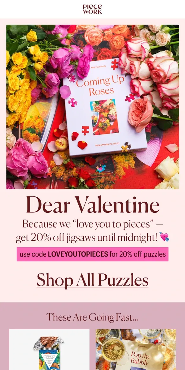 Email from Piecework Puzzles. 20% off jigsaws! 💘 XOXO