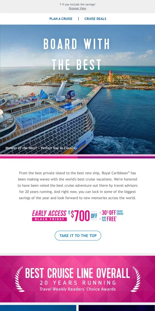 Email from Royal Caribbean. 6 award-winning reasons to book RIGHT NOW