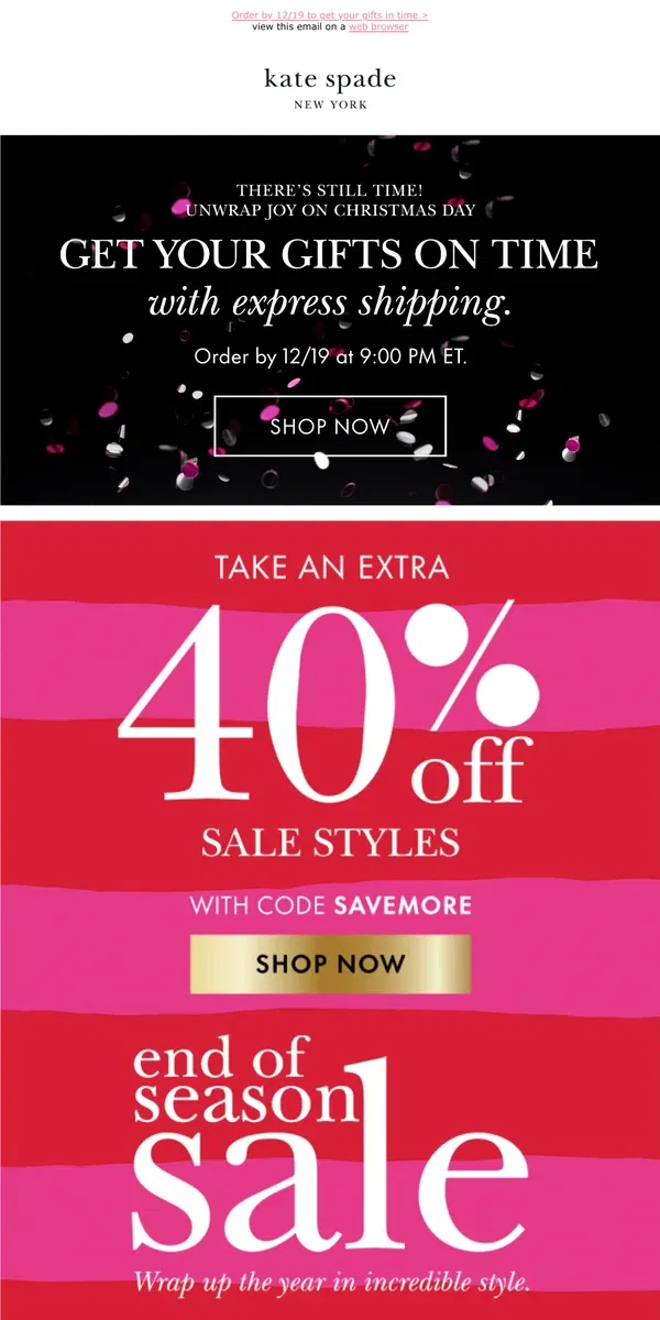 Email from Kate Spade. Take an extra 40% off sale with code SAVEMORE