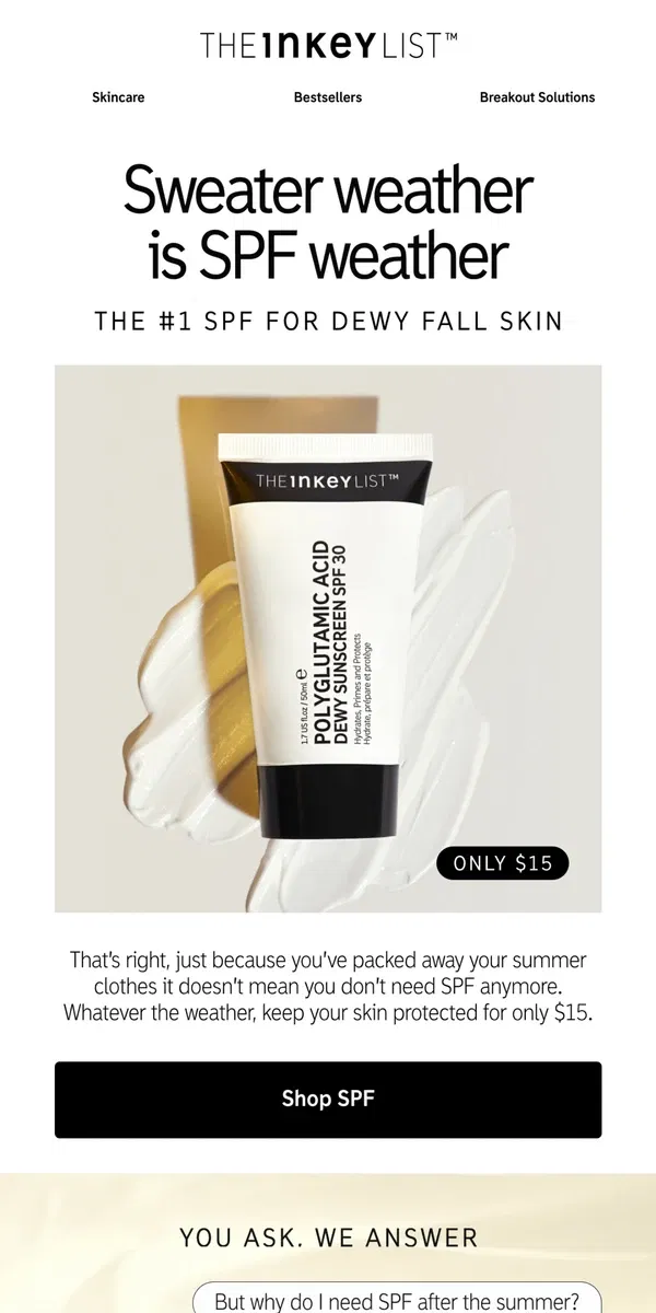 Email from The INKEY List. Dull weather calls for dewy skincare ✨