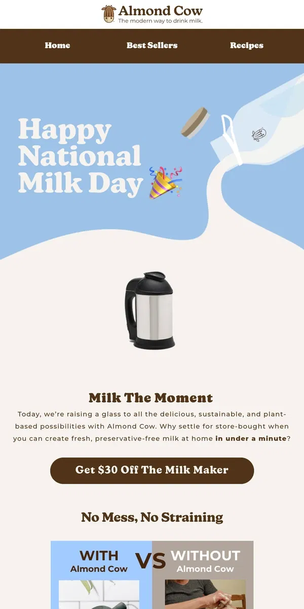 Email from Almond Cow. Deals for National Milk Day? We'll drink to that🥛