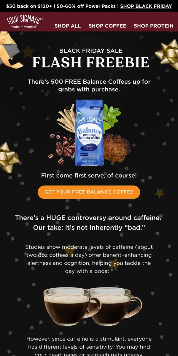 Email from Four Sigmatic. Flash Freebie: 500 FREE Balance Coffees up for Grab