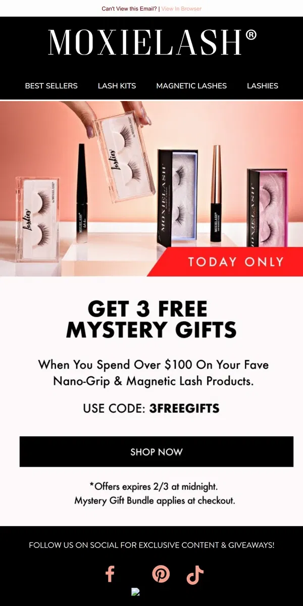 Email from MoxieLash. 👀Three FREE Gifts?