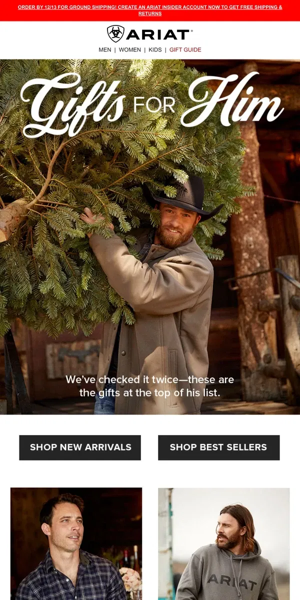 Email from Ariat. Gifts He's Guaranteed to Love