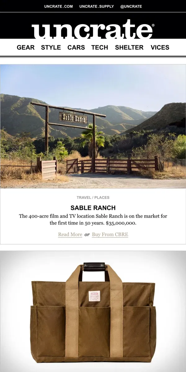 Email from Uncrate. Sable Ranch & more