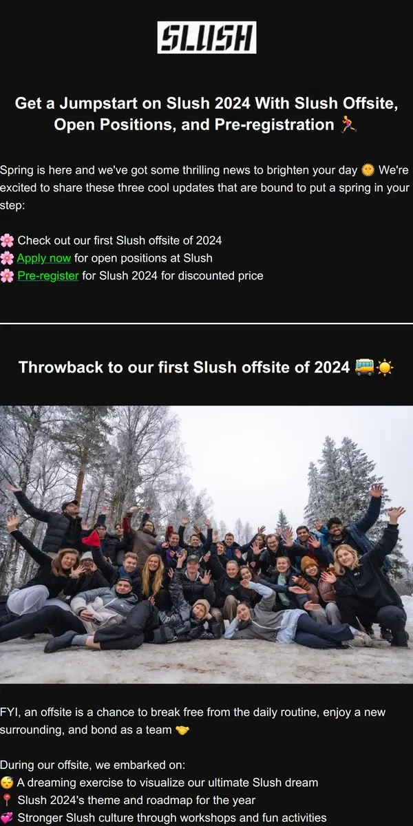 Email from Slush. Jumpstart Your Slush Journey With These Updates❤️‍🔥