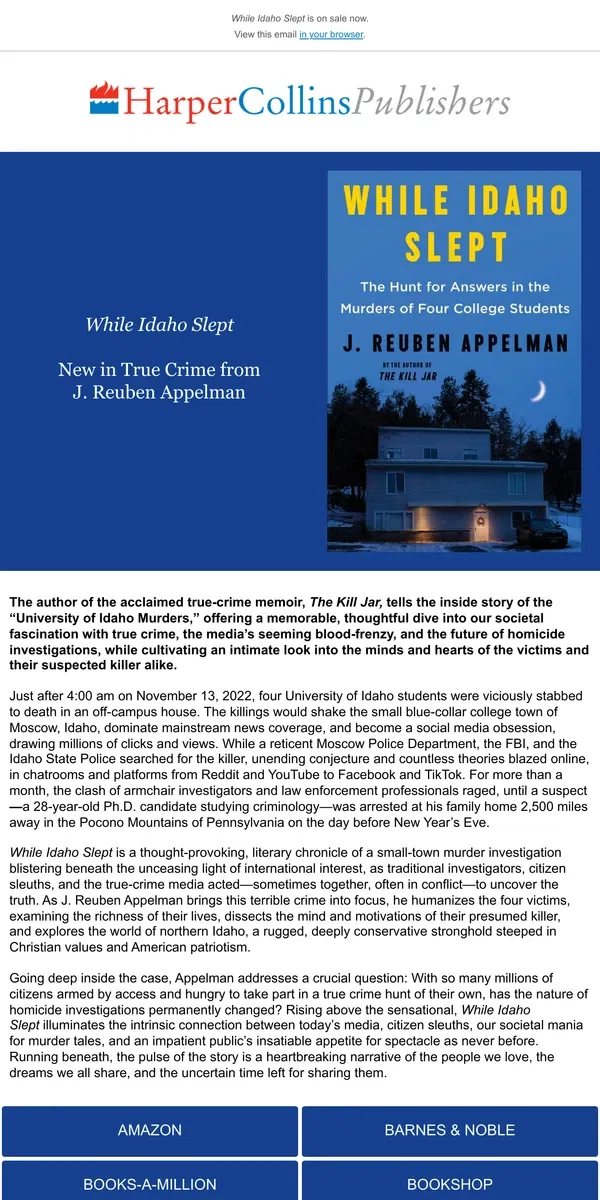 Email from HarperCollins Publishers. The inside story of the University of Idaho Murders