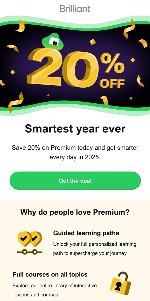 Email from Brilliant. 🎉 [Name], save 20% to start 2025