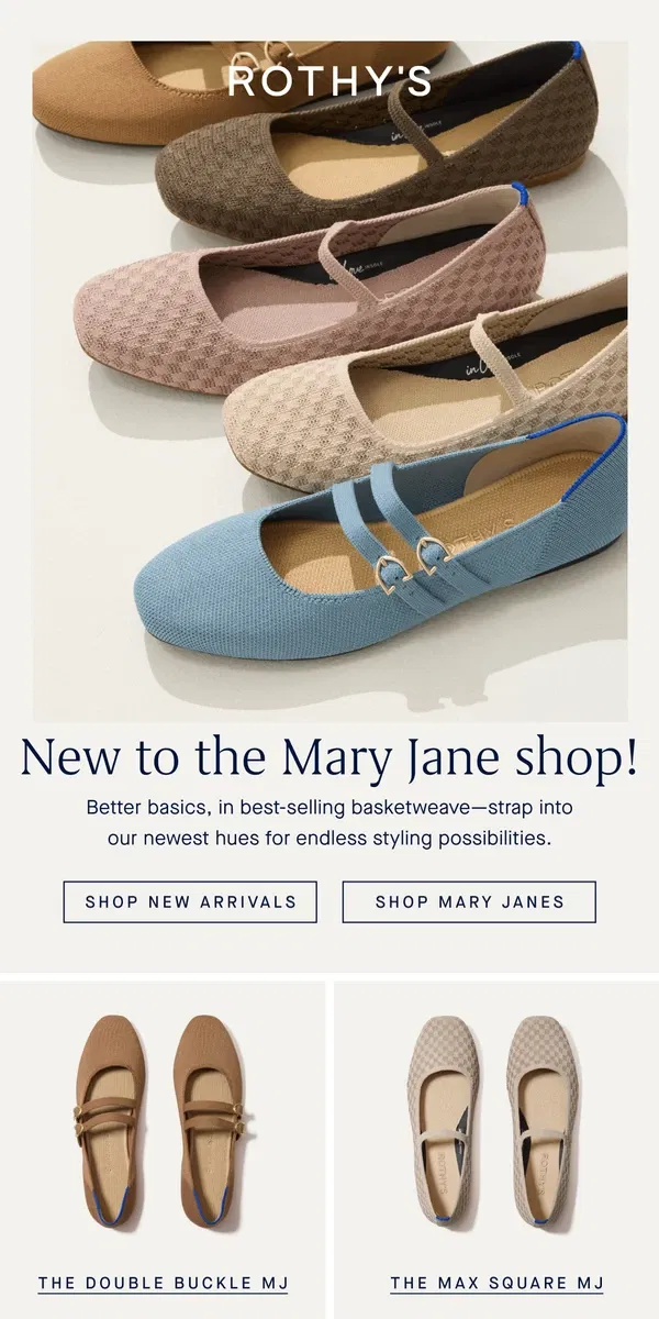 Email from Rothy's. Just landed! NEW MARY JANES.